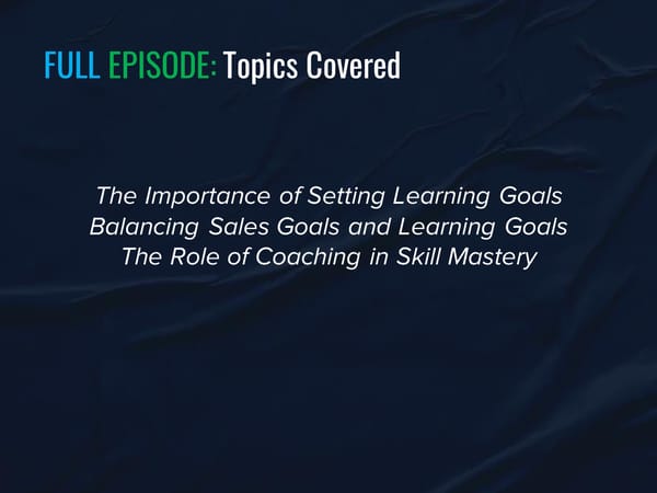 SLA Episode 7s - "Sales Goals or Learning Goals" - Page 5