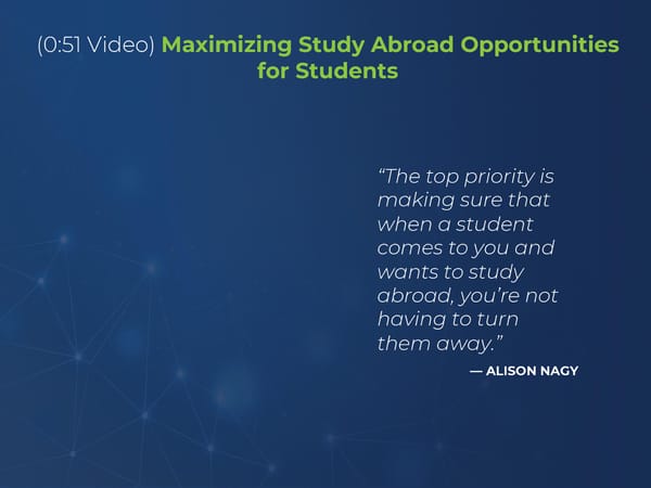 [TEMPLATE] Alison Nagy - “Tackle the Enrollment Cliff with 60% Study Abroad Participation” - Page 21