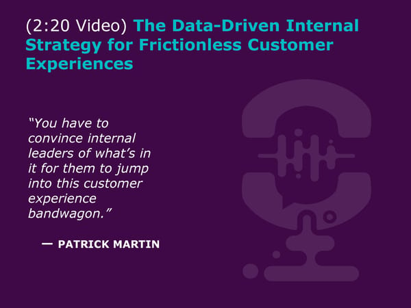 Patrick Martin - "The Frictionless Customer Experience" - Page 9