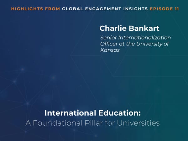 Charlie Bankart - “International Education: A Foundational Pillar for Universities” - Page 1