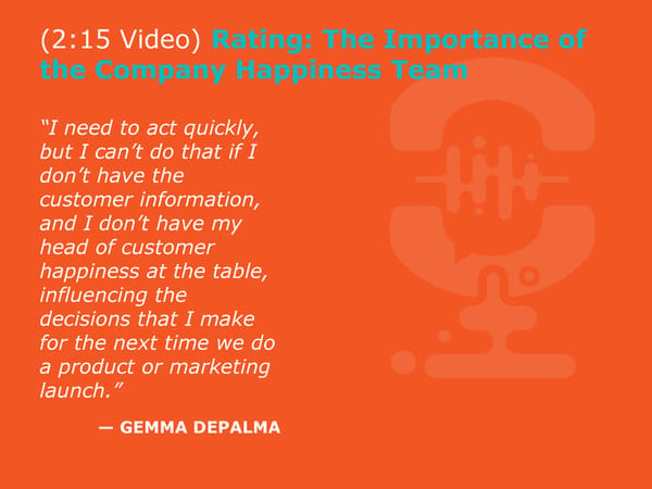 Gemma DePalma - "Creating the Ideal Hybrid Customer Happiness Team" - Page 11