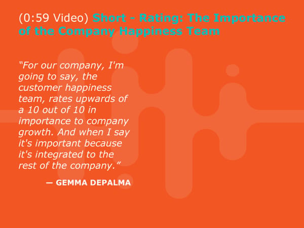 Gemma DePalma - "Creating the Ideal Hybrid Customer Happiness Team" - Page 19