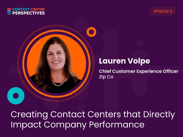 Lauren Volpe - "Creating Contact Centers that Directly Impact Company Performance" - Page 1