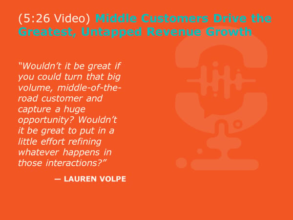 Lauren Volpe - "Creating Contact Centers that Directly Impact Company Performance" - Page 11