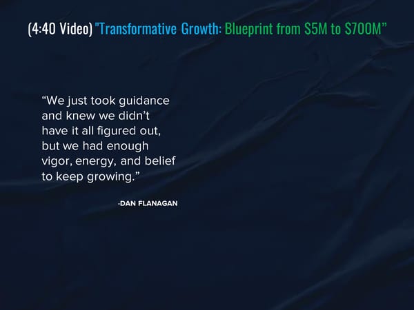 SLA Episode 19c - “What It Takes To Grow Revenues From 5M to $700M” - Page 6