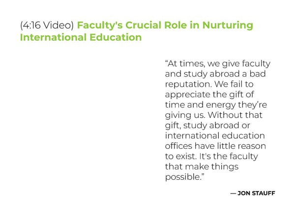 Jon Stauff- "The Undervalued Role of Faculty in International Education" - Page 11