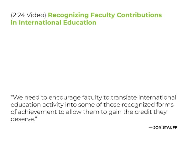 Jon Stauff- "The Undervalued Role of Faculty in International Education" - Page 12