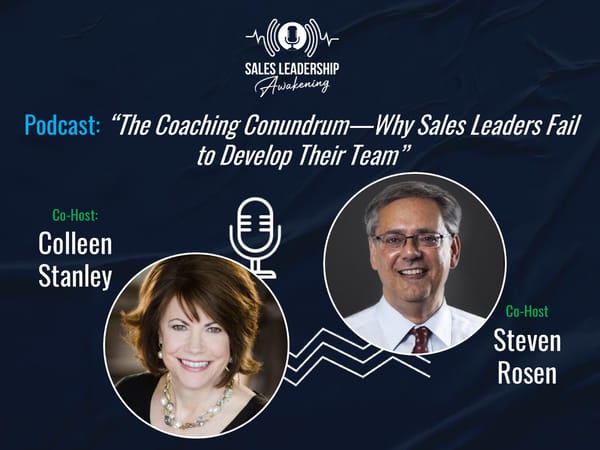 SLA Episode 22s - "The Coaching Conundrum—Why Sales Leaders Fail to Develop Their Team” - Page 1