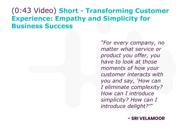 Sri Velamoor - "CX Revenue Engine: How to Delight Your Way to Growth" - Page 17