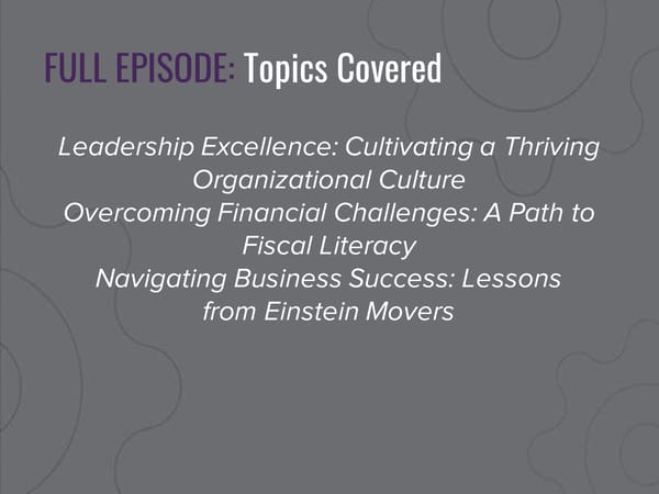 CEO Growth Talks: Einstein Moving Co. Podcast "Building a Million-Dollar Customer-Centric Moving Empire” - Page 5