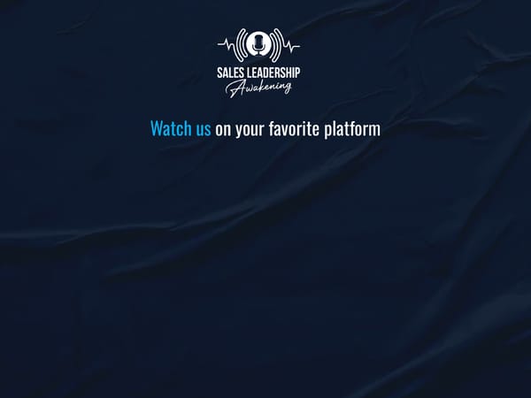 SLA Episode 24s - "Why Emotional Intelligence Matters In Sales Leadership” - Page 8