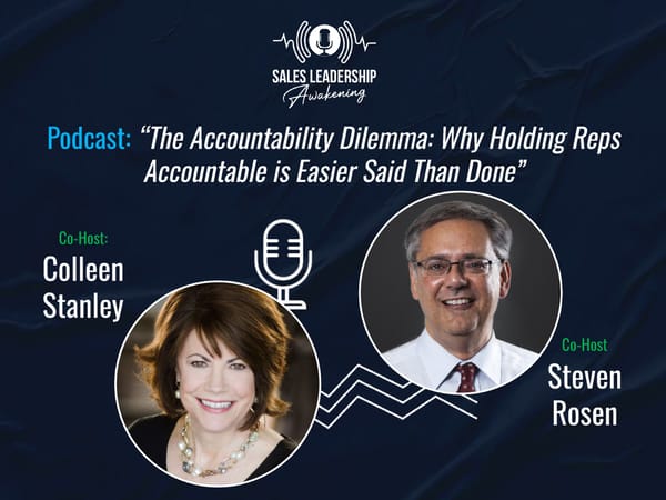 SLA Episode 25s - "The Accountability Dilemma: Why Holding Reps Accountable is Easier Said Than Done” - Page 1