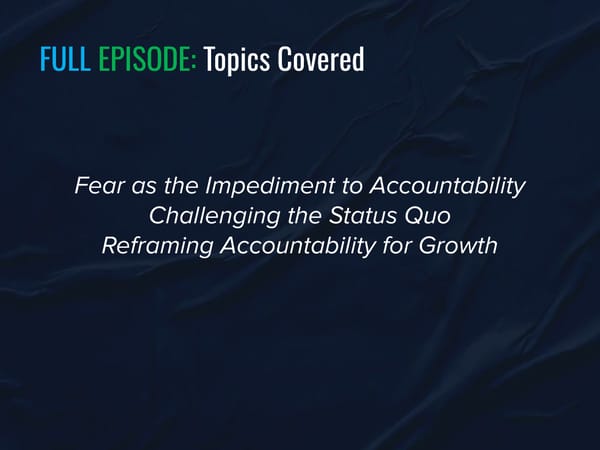 SLA Episode 25s - "The Accountability Dilemma: Why Holding Reps Accountable is Easier Said Than Done” - Page 5