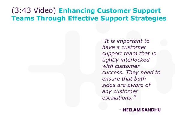 Neelam Sandhu - "CX Leaders: How to Help Sales Close Larger Deals?" - Page 10