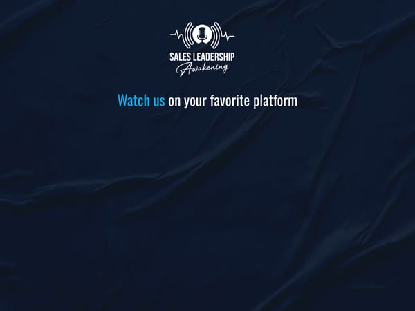 SLA Episode 26s "Developing Self-Confident Salespeople” - Page 8