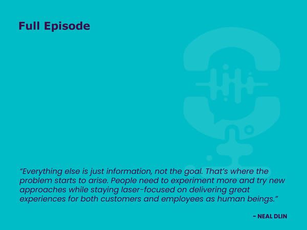 Neal Dlin - “Why Contact Centers are Still Fundamentally Flawed in 2024” - Page 4