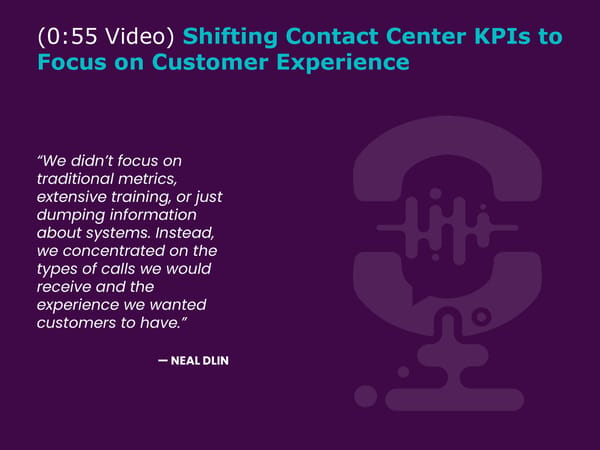 Neal Dlin - “Why Contact Centers are Still Fundamentally Flawed in 2024” - Page 13