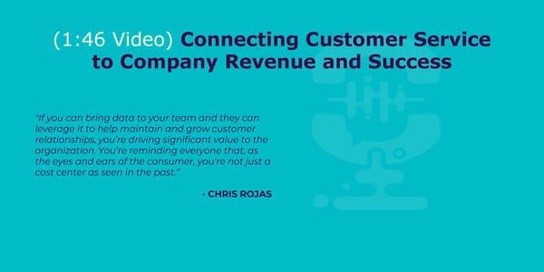 Chris Rojas - "Building Customer Service from the Ground Up" - Page 8