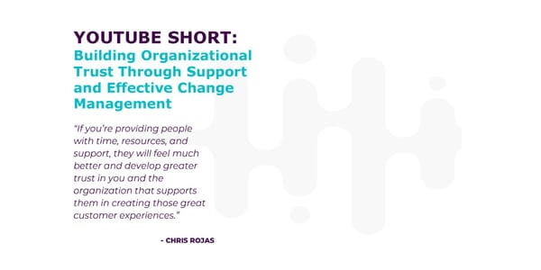 Chris Rojas - "Building Customer Service from the Ground Up" - Page 17