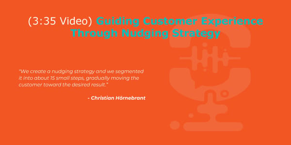 Christian Hörnebrant - "Essential Insights on the Contact Center Nudging Strategy" - Page 6