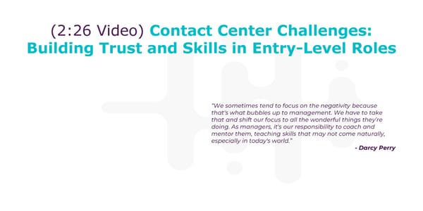 Darcy Perry - "Where Contact Centers Are Still Missing the Mark" - Page 7