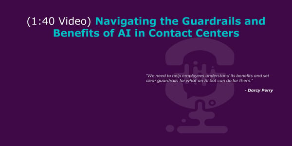 Darcy Perry - "Where Contact Centers Are Still Missing the Mark" - Page 13