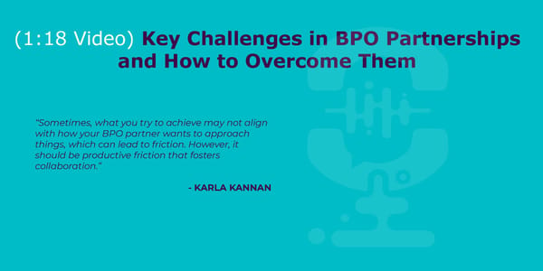 Karla Kannan - "How to Overcome the Challenge of Cultural Differences with Your BPO Partners" - Page 16