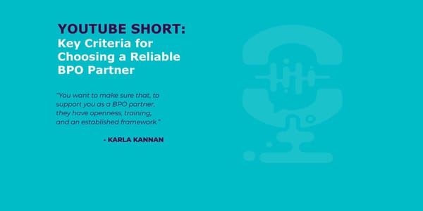 Karla Kannan - "How to Overcome the Challenge of Cultural Differences with Your BPO Partners" - Page 18