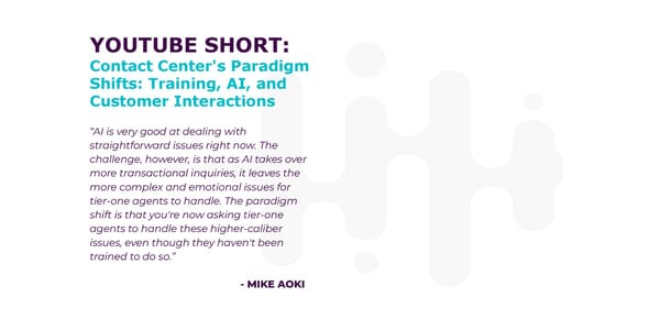 Mike Aoki - "How to Rebalance Your Contact Center for Success" - Page 18