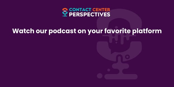 Mike Aoki - "How to Rebalance Your Contact Center for Success" - Page 20