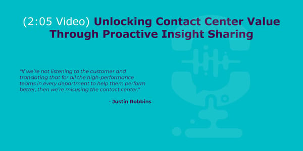 Justin Robbins - “Contact Center Leaders: Stop Celebrating False Conclusions” - Page 8