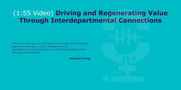 Anthony Chang - "Marketing Ops, RevOps: What's VOC Ops?" - Page 8