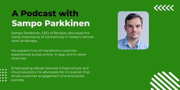 Sampo Parkkinen - "How Connectivity Shapes Remote Work and Customer Experience" - Page 3