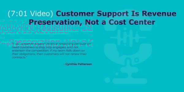 Cynthia Patterson - "The New Customer Support Model that Drives C-suite Support" - Page 8