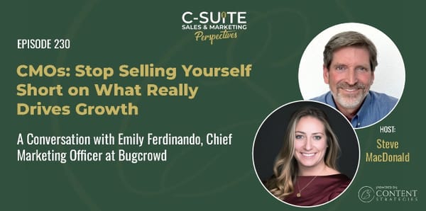 CMOs: Stop Selling Yourself Short on What Really Drives Growth - Page 1