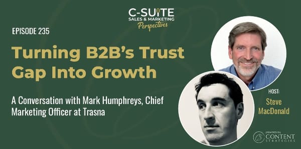 Turning B2B's Trust Gap Into Growth: Episode 235 - Page 1