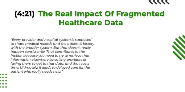 The Future of Connected Care: Why Incremental Change Wins in Healthcare - Page 7