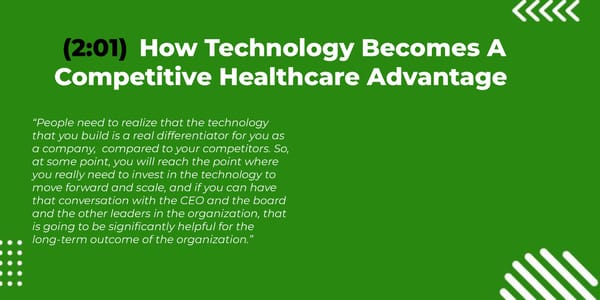 The Future of Connected Care: Why Incremental Change Wins in Healthcare - Page 12