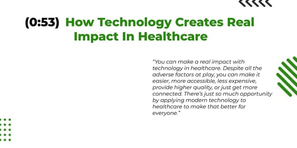 The Future of Connected Care: Why Incremental Change Wins in Healthcare - Page 16